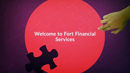 Fort Financial Services Presentation Video