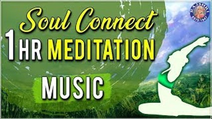 Wind | 1 Hr Meditation Music | Soul Connect | Relaxing & Calming Music For Stress Relief