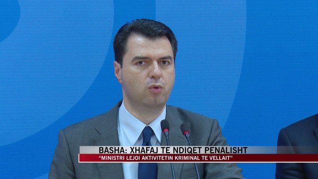 Basha: Xhafaj të ndiqet penalisht - News, Lajme - Vizion Plus