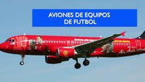 Conoce los aviones de las selecciones de fútbol con Efraín Jesús Rojas
