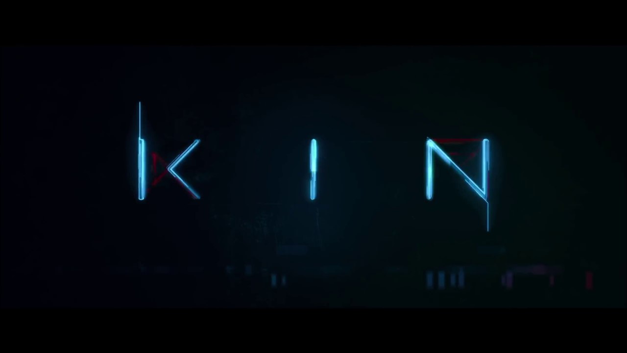 Kin (2018) Trailer #1 - video Dailymotion
