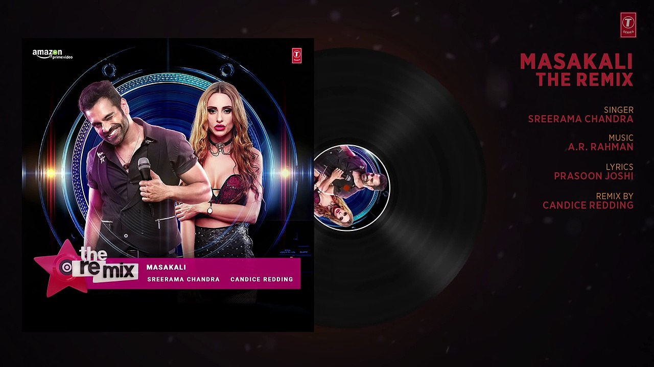 Masakali - The Remix Full Audio - Amazon Prime Original - Sreerama Chandra - Candice Redding