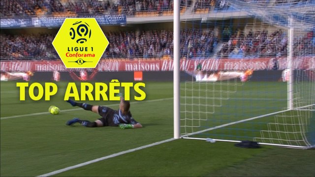 Top arrêts 38ème journée - Ligue 1 Conforama / 2017-18