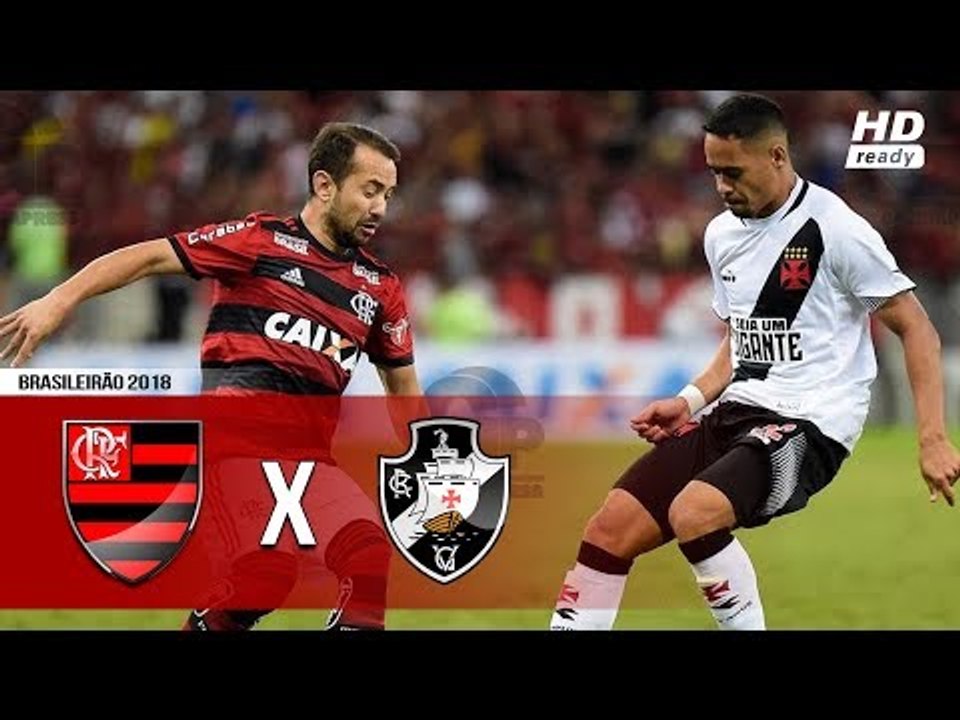 Flamengo 1 x 1 Vasco (HD) Melhores Momentos (1º Tempo) Brasileirão 19/05/2018