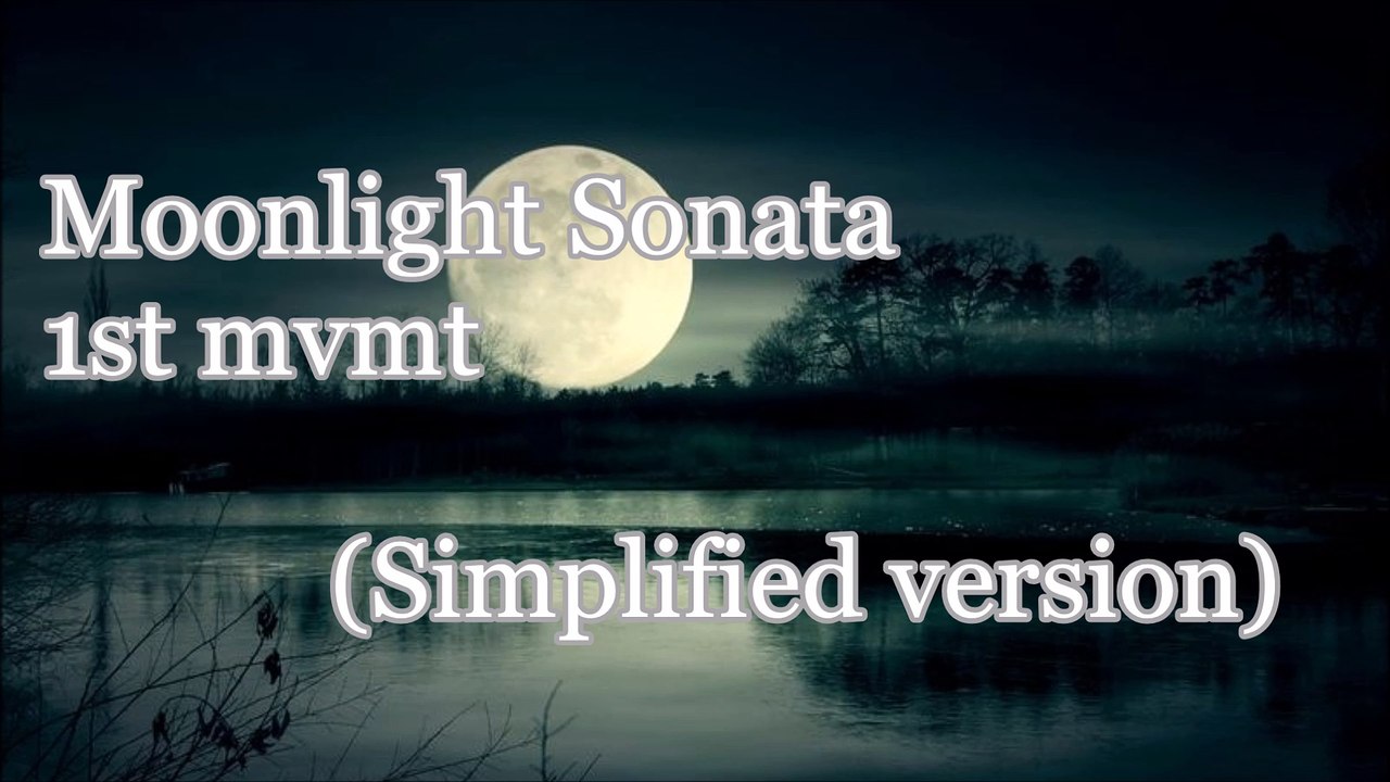 {S&F}[風鈴草](演奏) Moonlight Sonata 1st mvmt (Simplified Version)