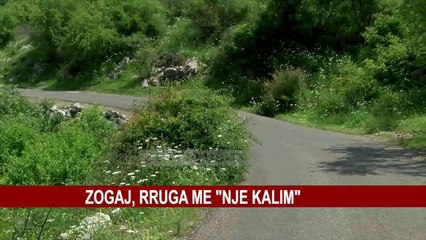ZOGAJ, RRUGA ME ‘’ NJE KALIM ‘’