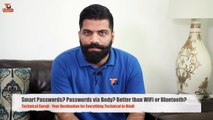 Smart Passwords Passwords via Body Better than WiFi or Bluetooth Technical Guruji