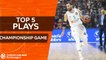 Top 5 Plays  - Turkish Airlines EuroLeague Championship Game