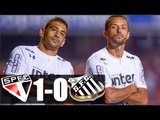 São Paulo 1 x 0 Santos (HD) DIEGO SOUZA DECIDIU ! Melhores Momentos - Brasileirão 20/05/2018