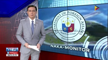 DFA, naka-monitor sa mga aktibidad sa WPS