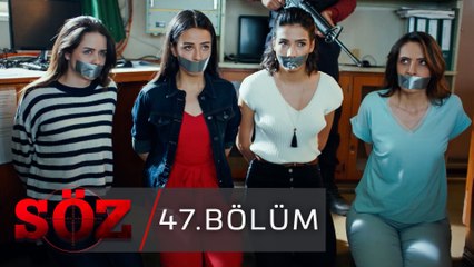 Söz | 47.Bölüm