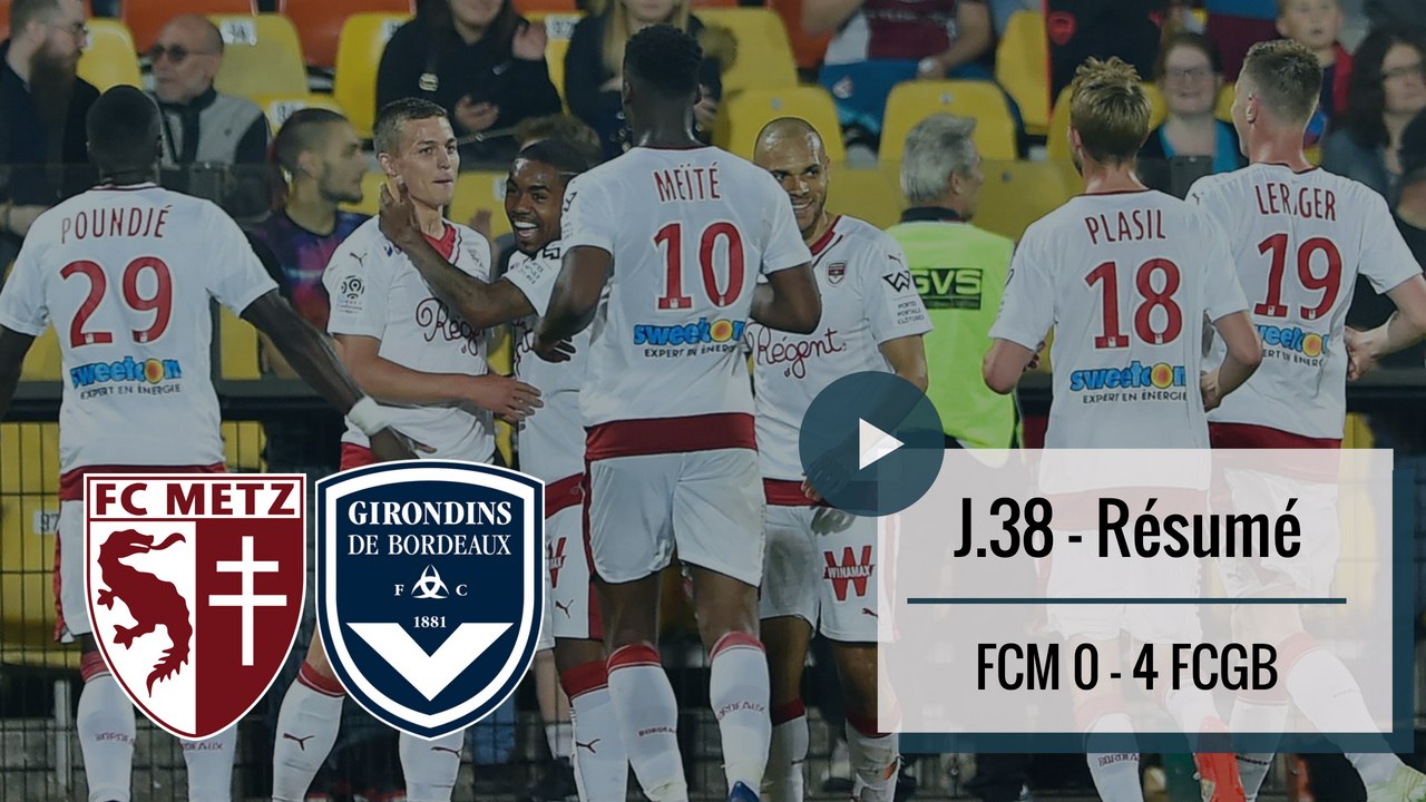 Le résumé de Metz vs Bordeaux (2017-2018)