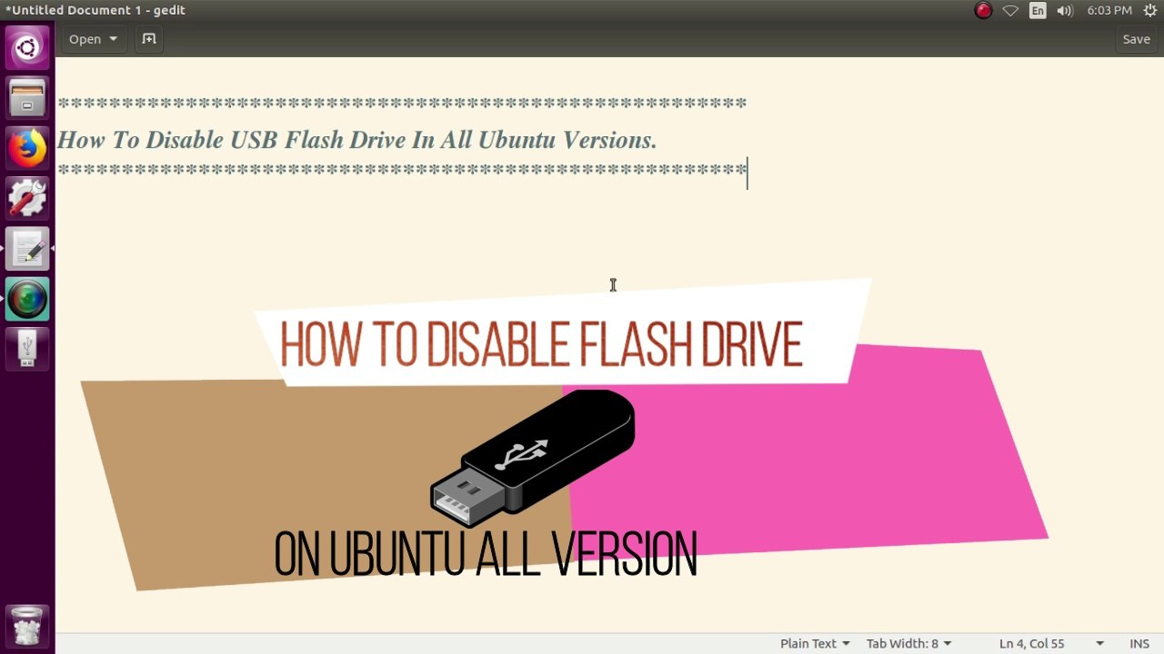 How To Disable or Enable  Flash Drive in Ubuntu all Versions