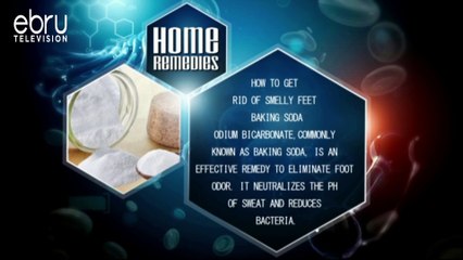 Home Remedies: How To Get Rid Of Smelly Feet