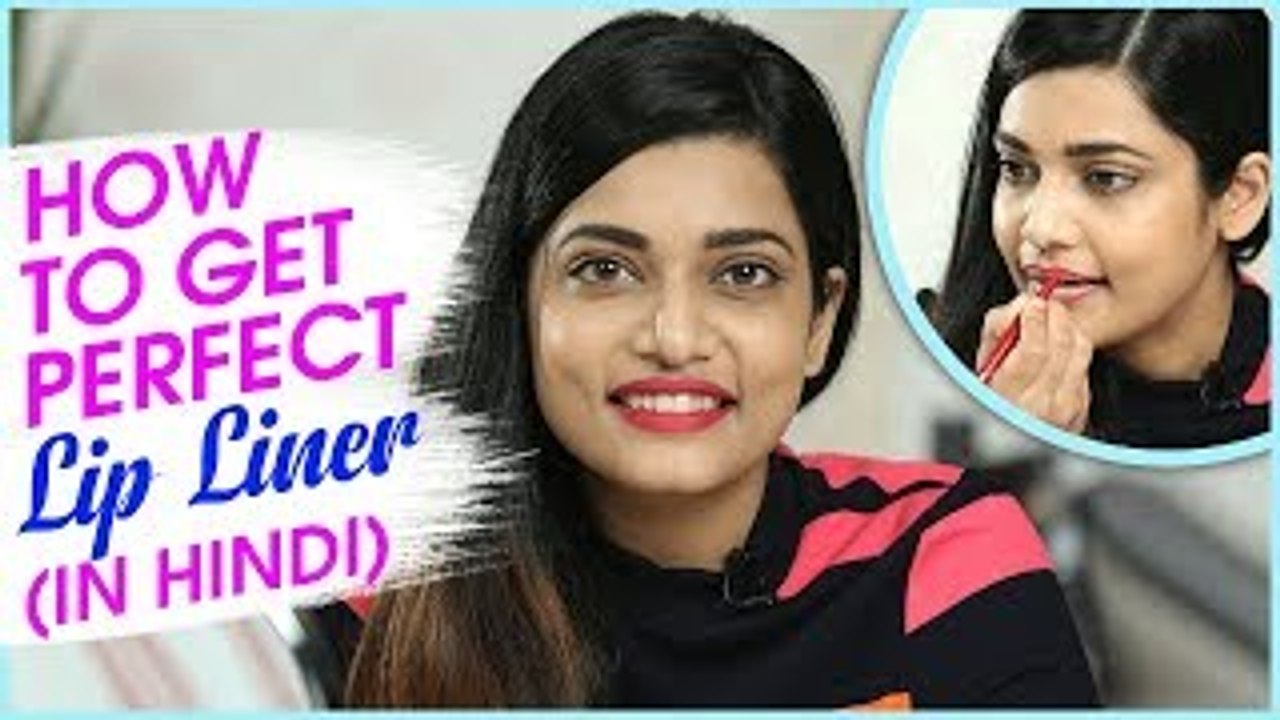 How To Get Perfect Lip Liner (In Hindi) | Lip M...