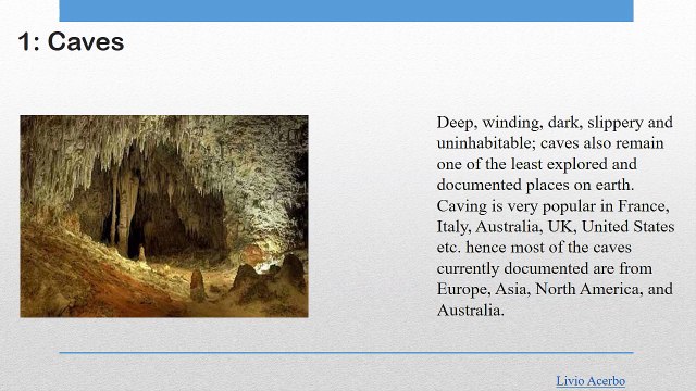 Unexplored Places on Earth by Livio Andrea Acerbo