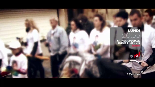 Crimes Spéciale tueurs impunis - Lundi 21 mai à 20.55 - NRJ1