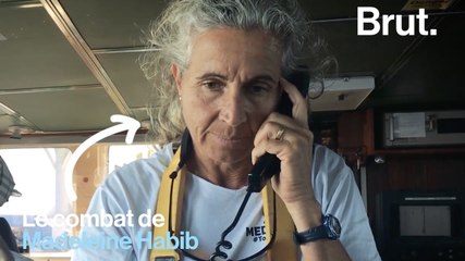 Le combat de Madeleine Habib, capitaine de l'Aquarius