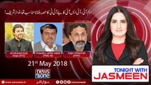 Tonight with Jasmeen | 21-May-2018 | Aajiz Dhamrah | Chaudhary Jaffar Iqbal | Ali Muahmmad Khan |