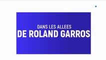 Dans les allées de Roland-Garros