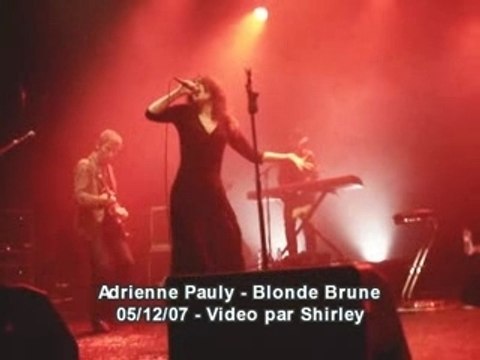 Adrienne pauly blonde brune live lille