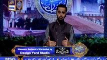 Shan-e-Sehr – Segment – ‘ Qasas ul Islam ‘ with Waseem Badami – 22nd May 2018
