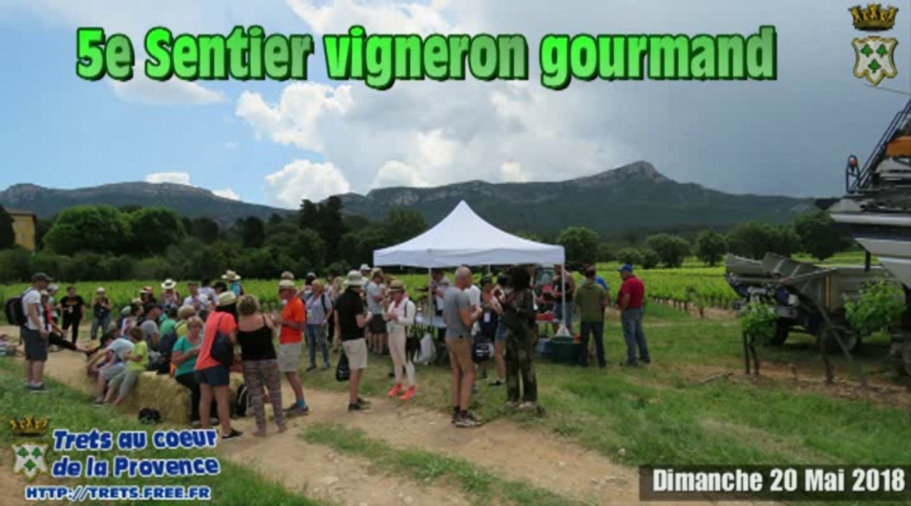 TRETS : Sentier vigneron gourmand 19 20 mai 2018