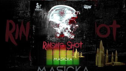 Masicka - Rinsing Shot in Head (Audio Video)