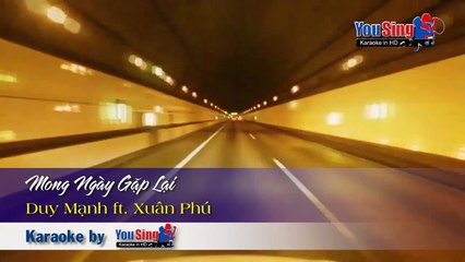 Mong Ngày Gặp Lại - Duy Mạnh  Xuân Phú