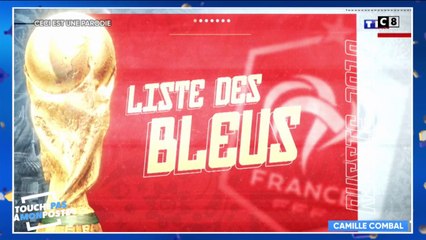 Coupe du monde 2018 : la liste des 23 de Deschamps parodiée par Camille Combal