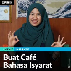 #1MENIT | Buat Café Bahasa Isyarat