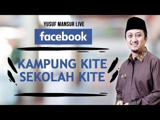 FB - Yusuf Mansur - Kampung Kite Sekolah Kite