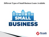 Different Types of Small Business Loans Available