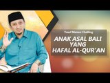 ANAK SEBAGAI INVESTASI AKHIRAT Yusuf Mansur Chatting dengan Muhammad Faran Anggawie (HABIB)