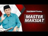 Bercermin di Telaga Teguran Yusuf Mansur Chatting dengan Chandra Soen Soekarno - Master Maksiat
