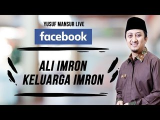 FB - Yusuf Mansur - Ali Imron Keluarga Imron