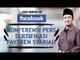 FB - Yusuf Mansur - Konferensi Pers Sertifikasi PayTren Syariah Part 1