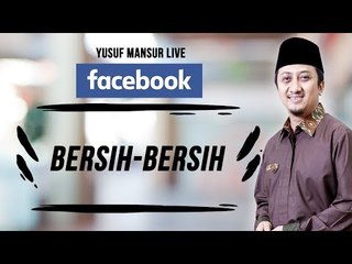 FB - Yusuf Mansur - Bersih-Bersih