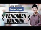 FB Yusuf Mansur - Pengamen Bandung