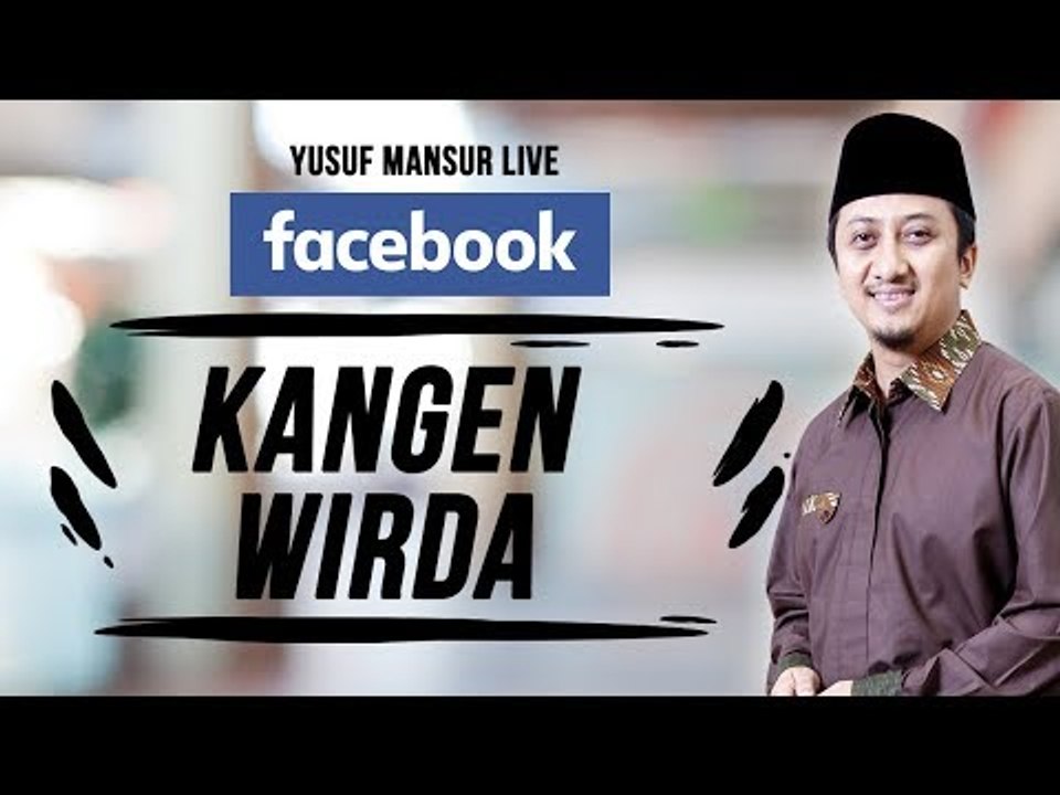 FB Yusuf Mansur - Kangen Wirda