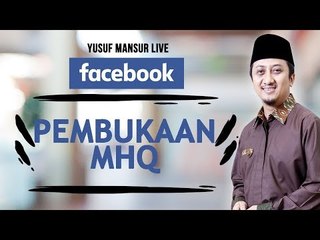 FB - Yusuf Mansur - Pembukaan MHQ Antar Pesantren Robithoh  Pesantren Daarul Qur'an Ketapang
