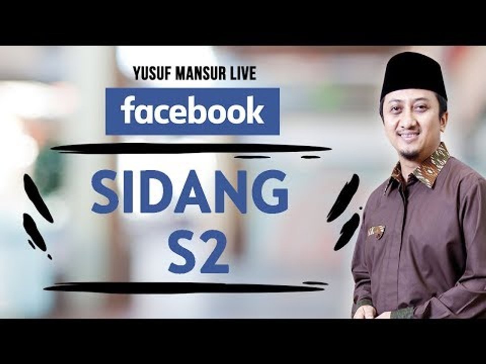 FB - Yusuf Mansur Sidang S2