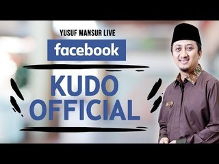 FB - Yusuf Mansur - Kudo Official Menayangkan
