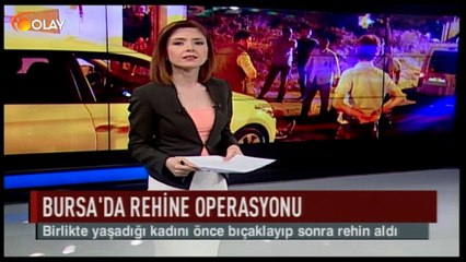 Bursa'da rehine operasyonu