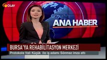 Bursa'ya rehabilitasyon merkezi