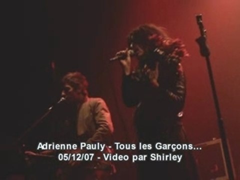 Adrienne pauly tous les garcons live lille