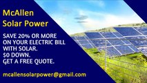 Affordable Solar Energy McAllen TX - McAllen Solar Energy Costs