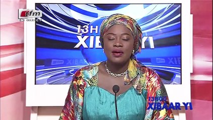 REPLAY - Xibar Yi 13h - Pr : FATOU KINE DEME - 22 Mai 2018
