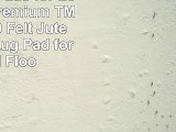 8x11 Rug Pads for Less Super Premium TM Dense 100 Felt Jute 13 Thick Rug Pad for