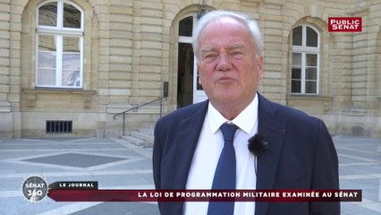 La loi de programmation militaire 2019-2025 examinée au Sénat